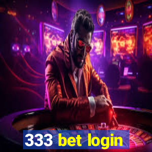 333 bet login